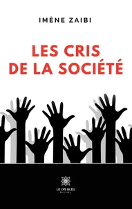 Les cris de la société