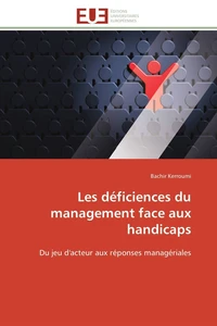 Les déficiences du management face aux handicaps