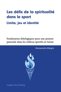 Les défis de la spiritualité dans le sport