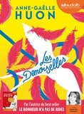 Anne-Gaëlle Huon - Les demoiselles. 1 CD audio MP3