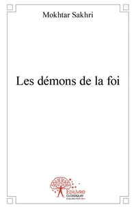 Les démons de la foi