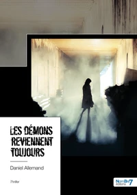 Les démons reviennent toujours
