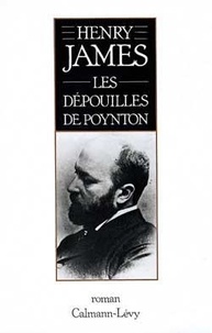 Henry James - Les dépouilles de Poynton.
