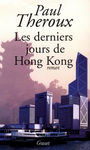 Les derniers jours de Hong Kong