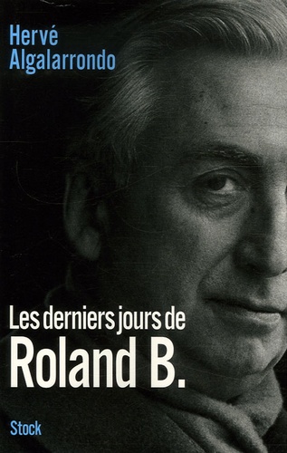 Les derniers jours de Roland B.