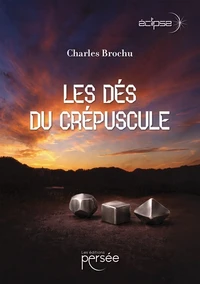 Les Dés du Crépuscule