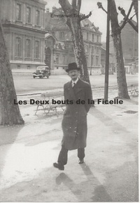 Emmanuel Tissot - Les Deux Bouts de la Ficelle.