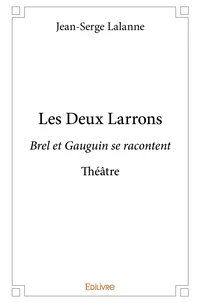 Les Deux Larrons