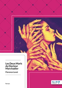 Les deux maris du Docteur Marchadier