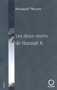Les deux morts de Hannah K.