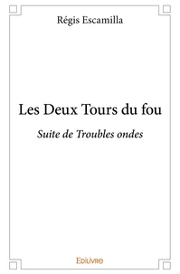 Les Deux Tours du fou