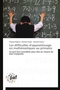  Collectif - Les difficultés d'apprentissage en mathématiques au primaire.