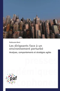 Les dirigeants face à un environnement perturbé