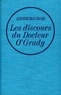 André Maurois - Les discours du dr. O'Grady.