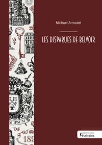 Les Disparues de Belvoir