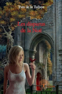 Les disparus de la Noë