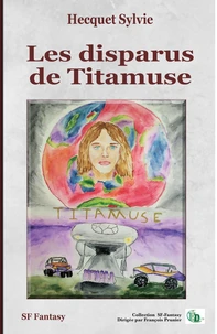 Les disparus de Titamuse