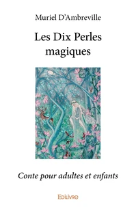 Les dix perles magiques