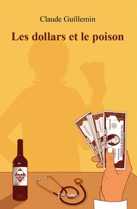 Les dollars et le poison