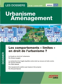 Les dossiers urbanisme aménagement N° 62, janvier 2025