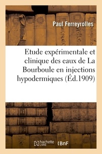  Hachette BNF - Les Eaux minérales en tant que sérums artificiels, étude expérimentale et clinique des eaux.
