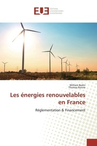 William Bedin - Les énergies renouvelables en France.