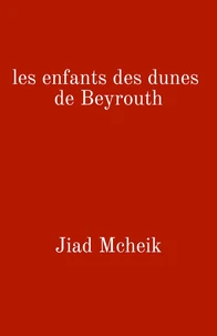 Les enfants des dunes de Beyrouth