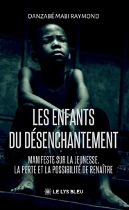 Les enfants du désenchantement