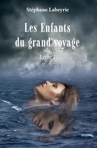 Les enfants du grand voyage