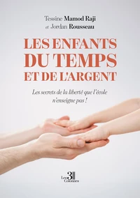 Les enfants du temps et de l'argent