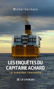 Les enquêtes du capitaine Achard