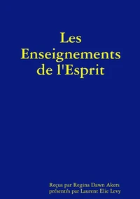 Les enseignements de l'esprit