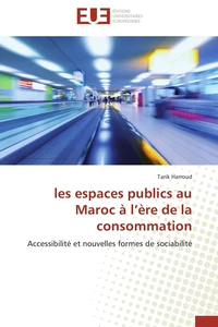 Les espaces publics  au maroc à l ère de la consommation