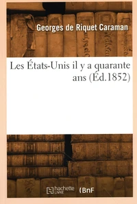 Les Etats-Unis il y a quarante ans