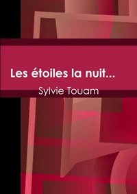 Les étoiles la nuit...