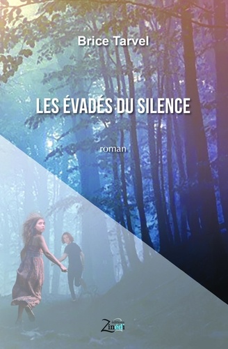 Les évadés du silence