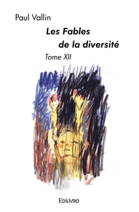 Les Fables de la diversité - Tome 12