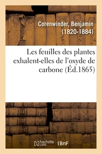 Les feuilles des plantes exhalent-elles de l'oxyde de carbone