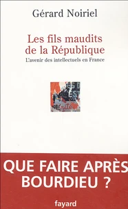 Les fils maudits de la République
