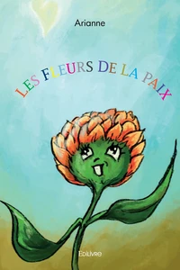 Les fleurs de la paix