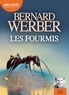 Bernard Werber - Les fourmis. 1 CD audio MP3