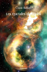 Les Fractales de l'oubli