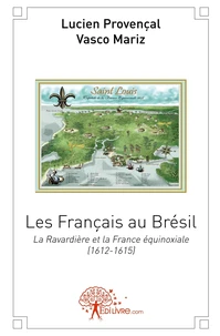 Les Français au Brésil