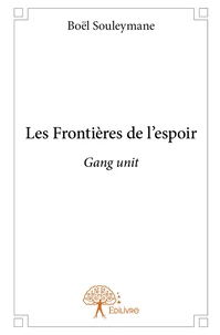 Les Frontières de l'espoir