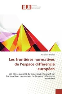 Les frontieres normatives de l'espace differencie europeen