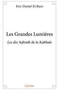 Les grandes lumières