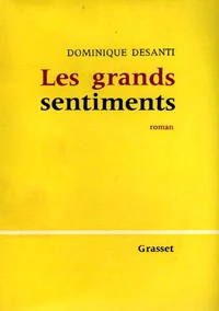 Les grands sentiments