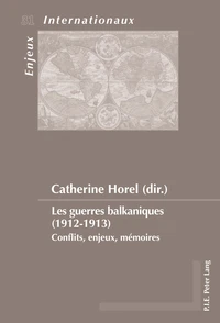 Les guerres balkaniques (1912-1913)