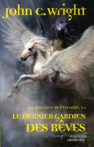 Le dernier gardien des rêves