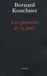 Les guerriers de la paix